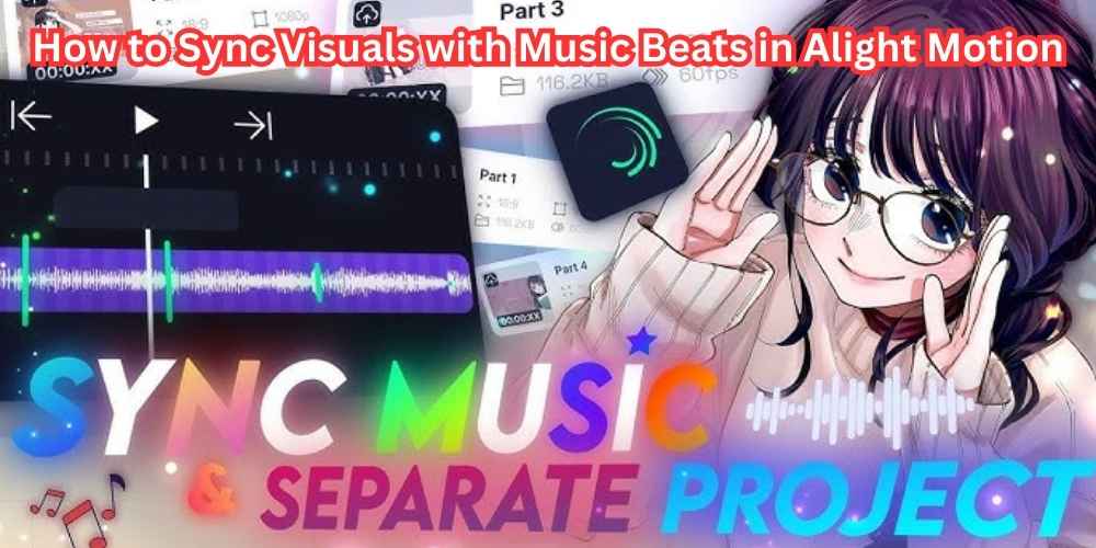 How to Sync Visuals with Music Beats in Alight Motion